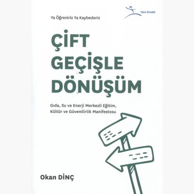 Çift Geçişle Dönüşüm Kitabı