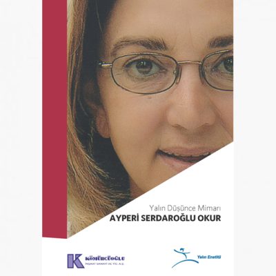 Yalın Düşünce Mimarı Ayperi Sedaroğlu Okur