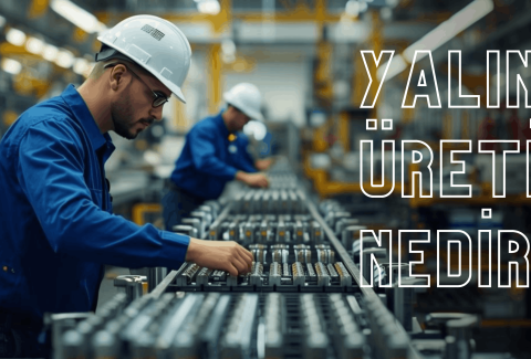 Yalın Üretim Nedir